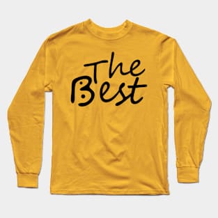 The Best, Bogan's Design Long Sleeve T-Shirt